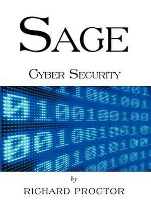 Proctor, R: Sage Cyber Security