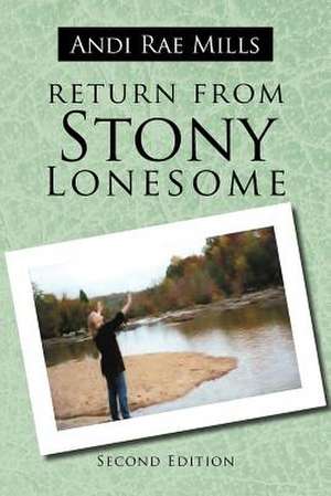 Return from Stony Lonesome de Andi Rae Mills