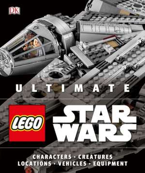 Ultimate Lego Star Wars de DK