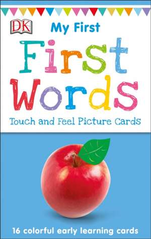 My First Touch and Feel Picture Cards: First Words de Dk