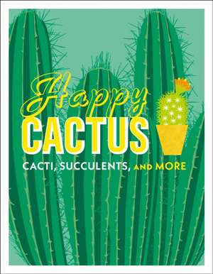 Happy Cactus de Dk