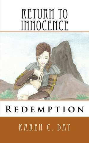 Return to Innocence de Karen C. Day