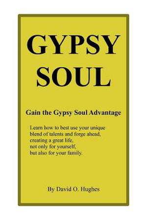 Gypsy Soul de David Hughes