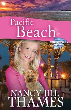 Pacific Beach de Nancy Jill Thames