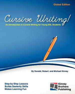 Cursive Writing! de Donald Kinney