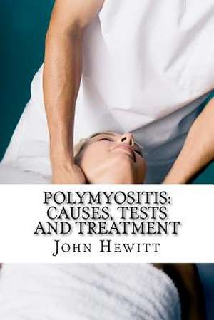 Polymyositis de John Hewitt Ma