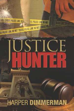 Justice Hunter de Harper Dimmerman