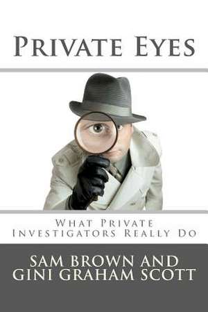 Private Eyes de Sam Brown