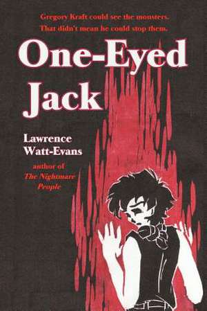 One-Eyed Jack de Lawrence Watt-Evans