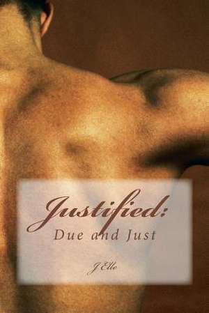 Justified de J. Elle