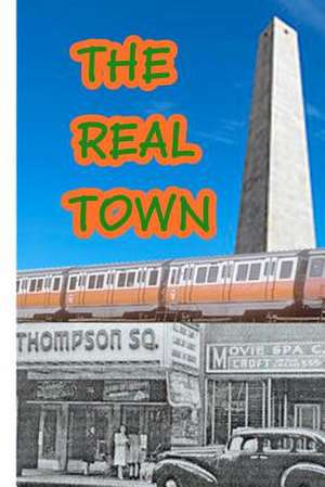 The Real Town de Stephen Doherty