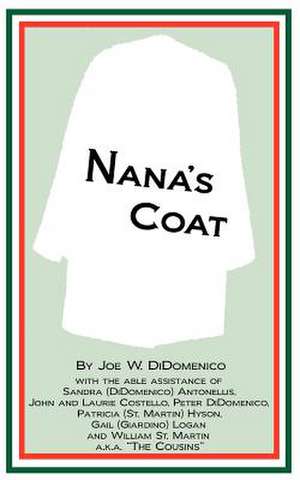 Nana's Coat de Joe W. Didomenico