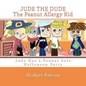 Jude the Dude de Bridget M. Batson