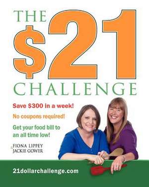 The $21 Challenge de Mrs Jackie Gower