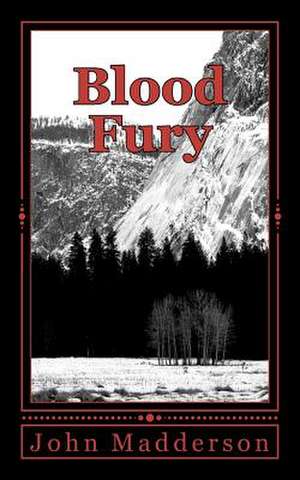 Blood Fury de John Madderson