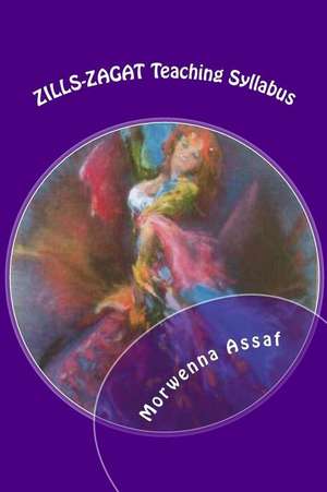 Zills-Zagat Teaching Syllabus de Morwenna Assaf