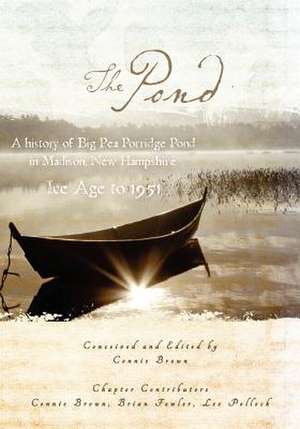 The Pond de Brian Fowler