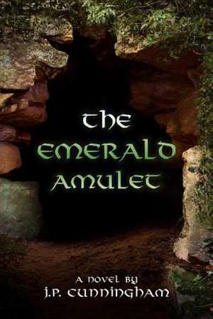 The Emerald Amulet de J. P. Cunningham