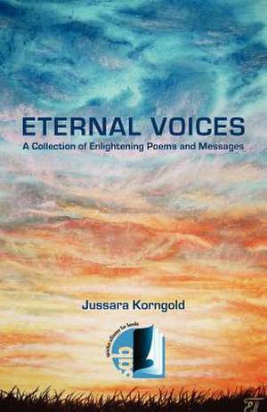 Eternal Voices de Mrs Jussara Korngold