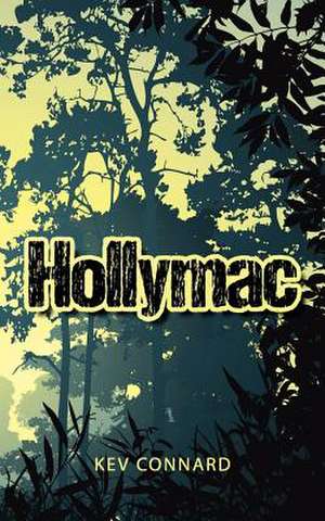 Hollymac de Kev Connard