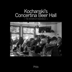 Kochanski's Concertina Beer Hall de Philip Philo Kassner