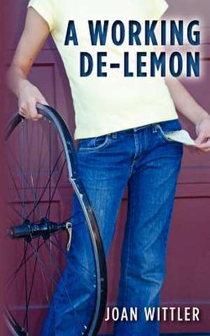 A Working de-Lemon de Joan Wittler