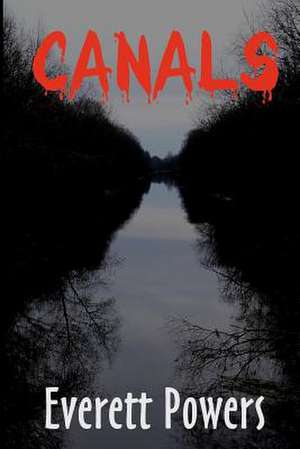 Canals de Everett Powers