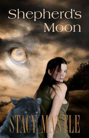 Shepherd's Moon de Stacy Mantle