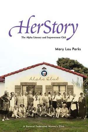 Herstory de Mary Lou Parks