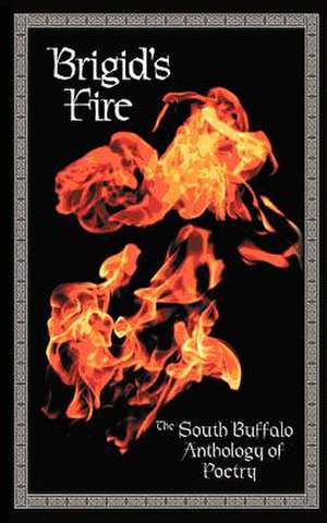 Brigid's Fire de Various Poets