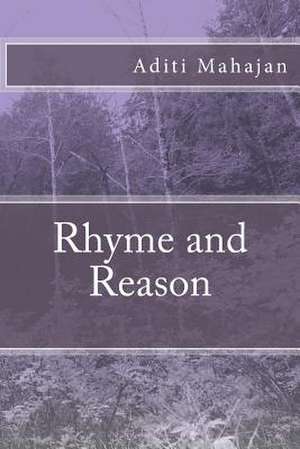 Rhyme and Reason de Aditi Mahajan