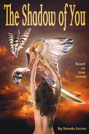 The Shadow of You de Brenda Iovino