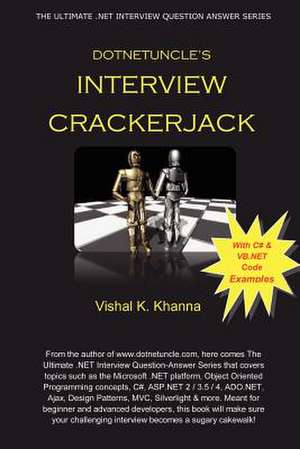 Dotnetuncle's Interview Crackerjack de Vishal K. Khanna