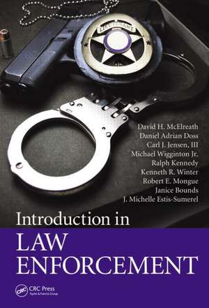 Introduction to Law Enforcement de David H. McElreath