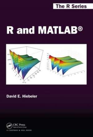 R and MATLAB de David E. Hiebeler