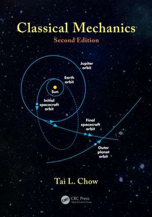 Classical Mechanics de Tai L. Chow