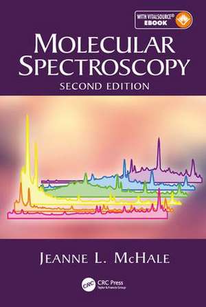 Molecular Spectroscopy de Jeanne L. McHale