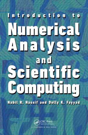 Introduction to Numerical Analysis and Scientific Computing de Nabil Nassif