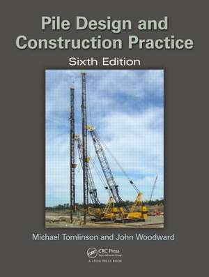 Pile Design and Construction Practice de Michael Tomlinson