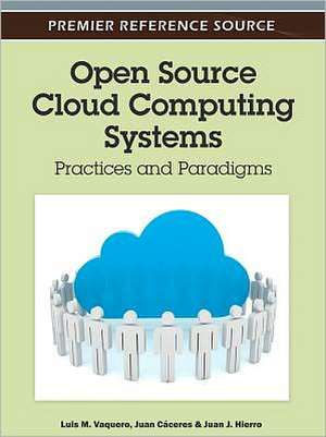 Open Source Cloud Computing Systems de Juan Caceres