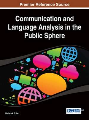 Communication and Language Analysis in the Public Sphere de Hart