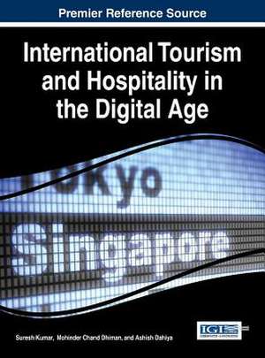 International Tourism and Hospitality in the Digital Age de Suresh Kumar