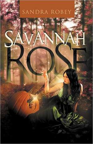 Savannah Rose de Sandra Robey