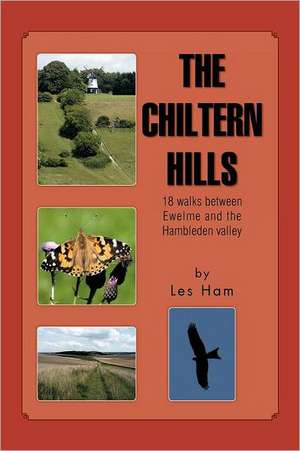 The Chiltern Hills de Les Ham