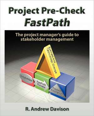 Project Pre-Check Fastpath de R. Andrew Davison