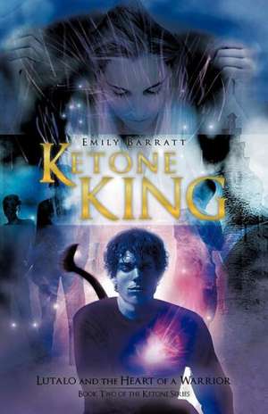 Ketone King de Emily Barratt