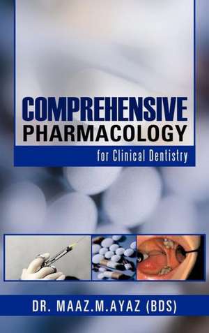 Comprehensive Pharmacology de Maaz M. Ayaz