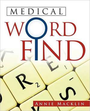 Medical Word Find de Annie Macklin