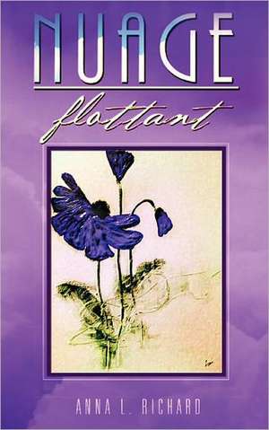 Nuage Flottant de Anna L. Richard