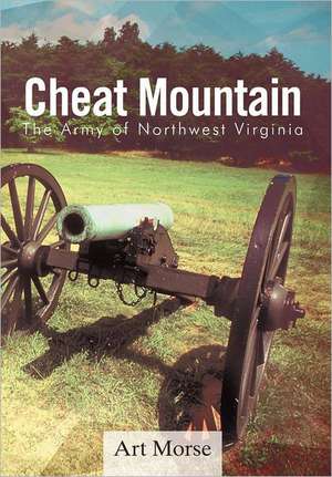 Cheat Mountain de Art Morse